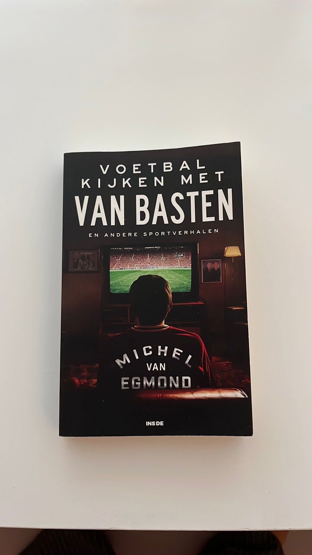 Michel van Egmond - Voetbal kijken met Van Basten, Michel van Egmond, Ophalen of Verzenden, Zo goed als nieuw, Balsport