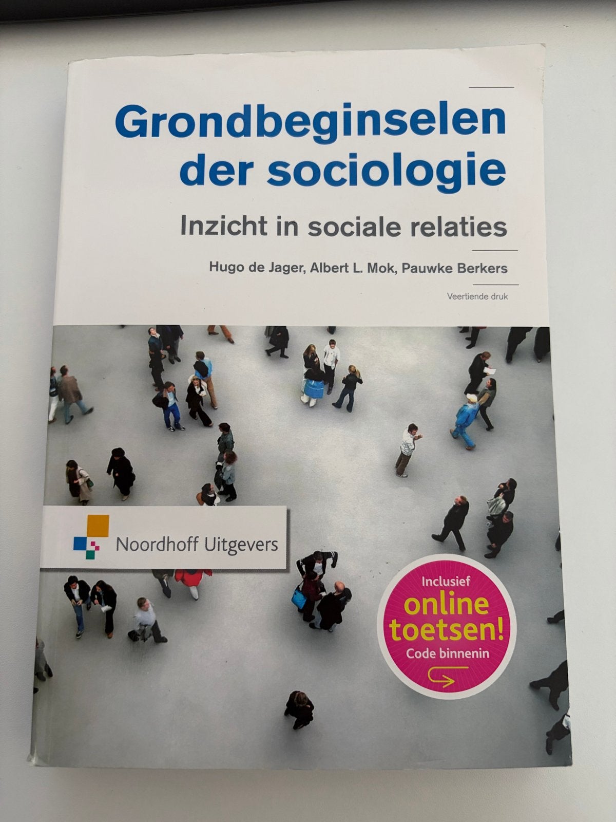 Grondbeginselen der sociologie - Inzicht in sociale relaties, Boeken, Studieboeken en Cursussen, Ophalen of Verzenden, Gamma, Zo goed als nieuw