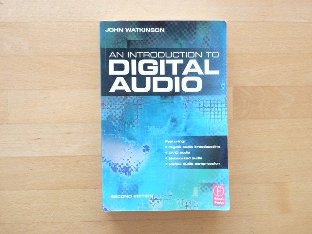 An introduction to digital audio, John Watkinson, Ophalen of Verzenden, Zo goed als nieuw, Elektrotechniek