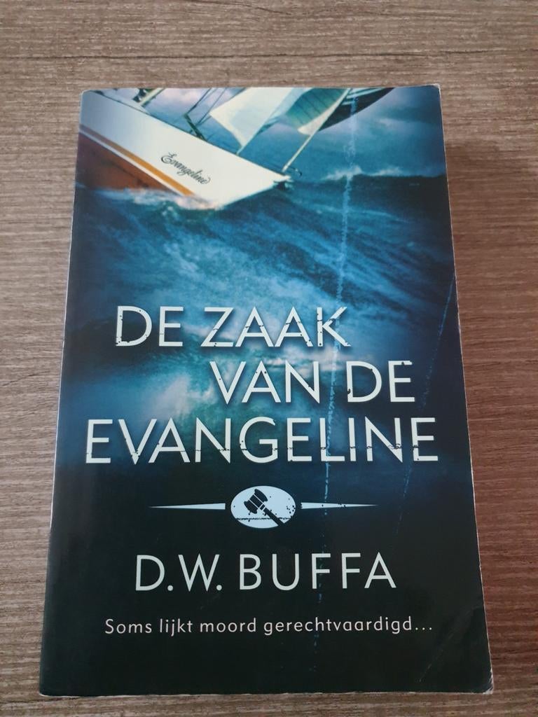 De Zaak van de Evangeline - D.W. Buffa (Thriller), Ophalen of Verzenden, Gelezen, D.W. Buffa