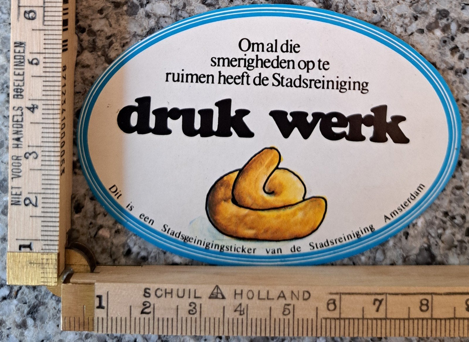 Vintage sticker drol drukwerk. Om al die smerigheden weg te, Ophalen of Verzenden, Zo goed als nieuw