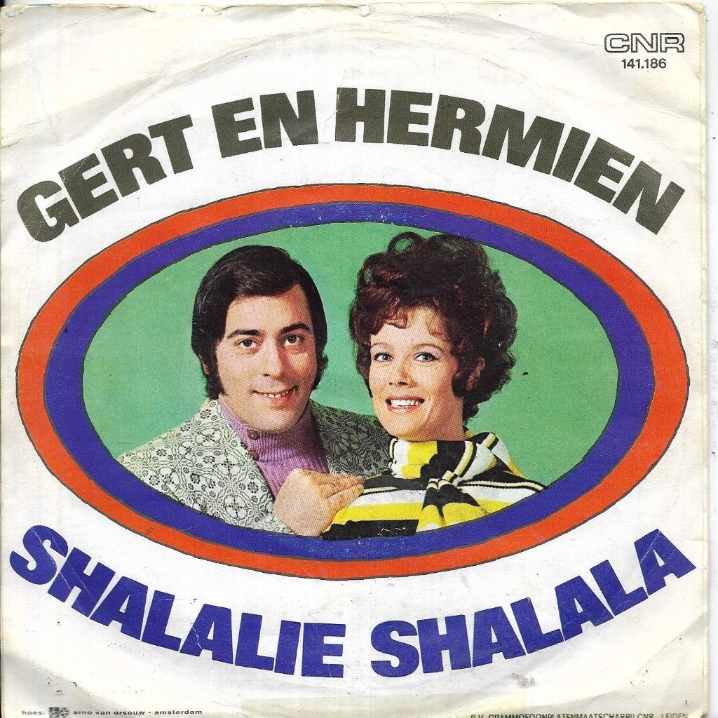 Gert en Hermien-Shalalie shalala(alle duiven op de dam), Gebruikt, 7 inch, Nederlandstalig, Fotohoes