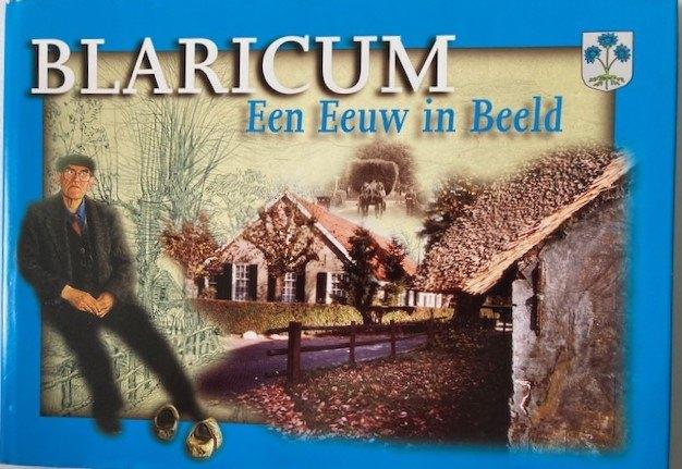 Blaricum. Een eeuw in beeld. 1900-2000, 20e eeuw of later, Nieuw, Diverse auteurs, Ophalen of Verzenden