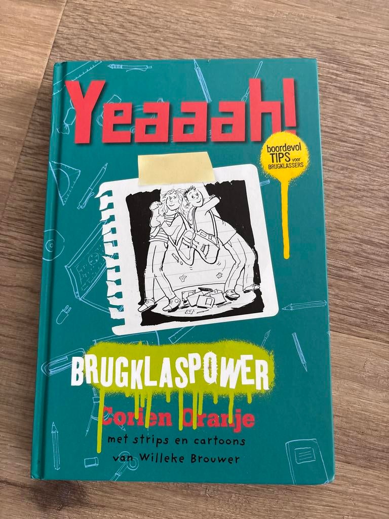 Yeeaaah! Brugklaspower - Corien Oranje (met strips), Ophalen of Verzenden, Zo goed als nieuw, Non-fictie