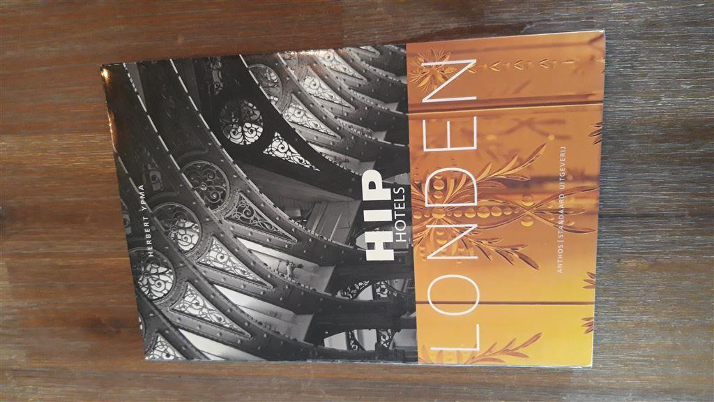 Herbert Ypma - HIP Hotels Londen, Verzenden, Nieuw