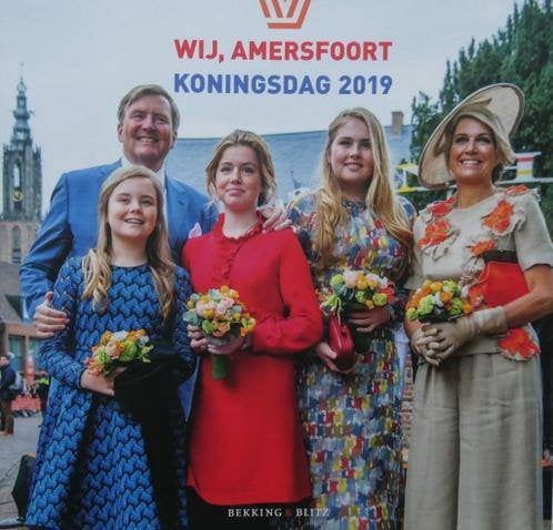 Willem Alexander; WIJ, Amersfoort Koningsdag 2019, Ophalen of Verzenden, Zo goed als nieuw, Gerdy Seegers