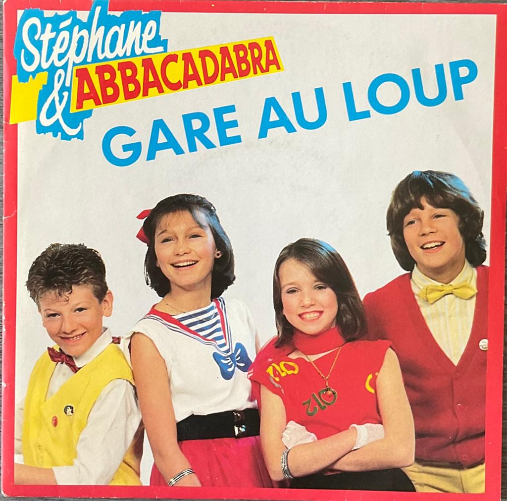 Stéphane&Abbacadabra - Gare au loup (France’84)HEEL MOOI, Verzenden