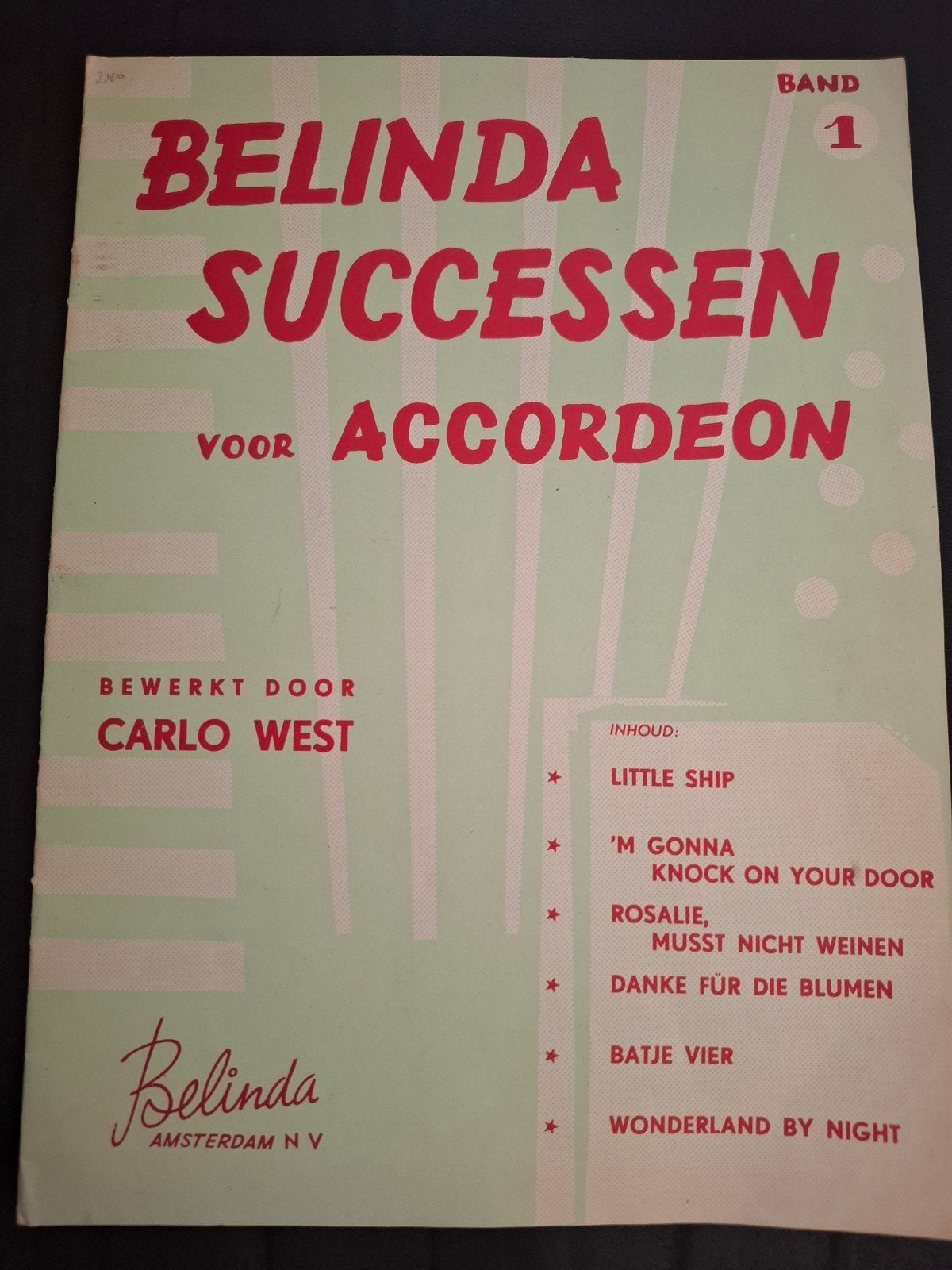 Belinda Successen voor Accordeon - Band 1 - Carlo West, Ophalen of Verzenden, Gebruikt, Populair, Accordeon
