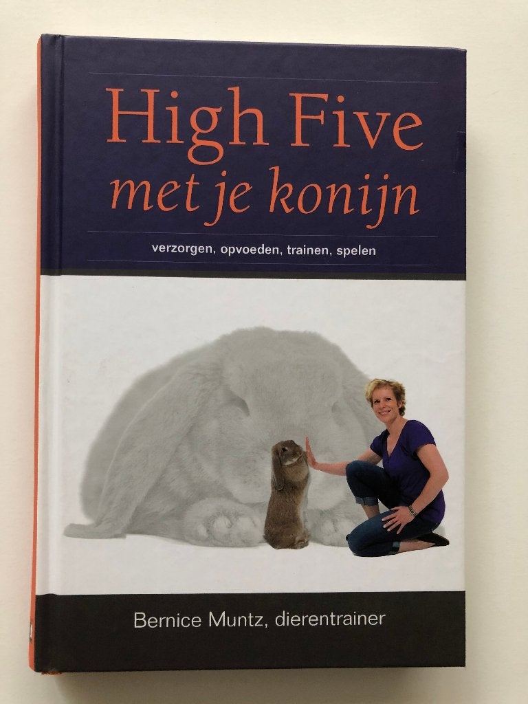 High five met je konijn, Konijnen of Knaagdieren, Zo goed als nieuw, Verzenden, Bernice Muntz
