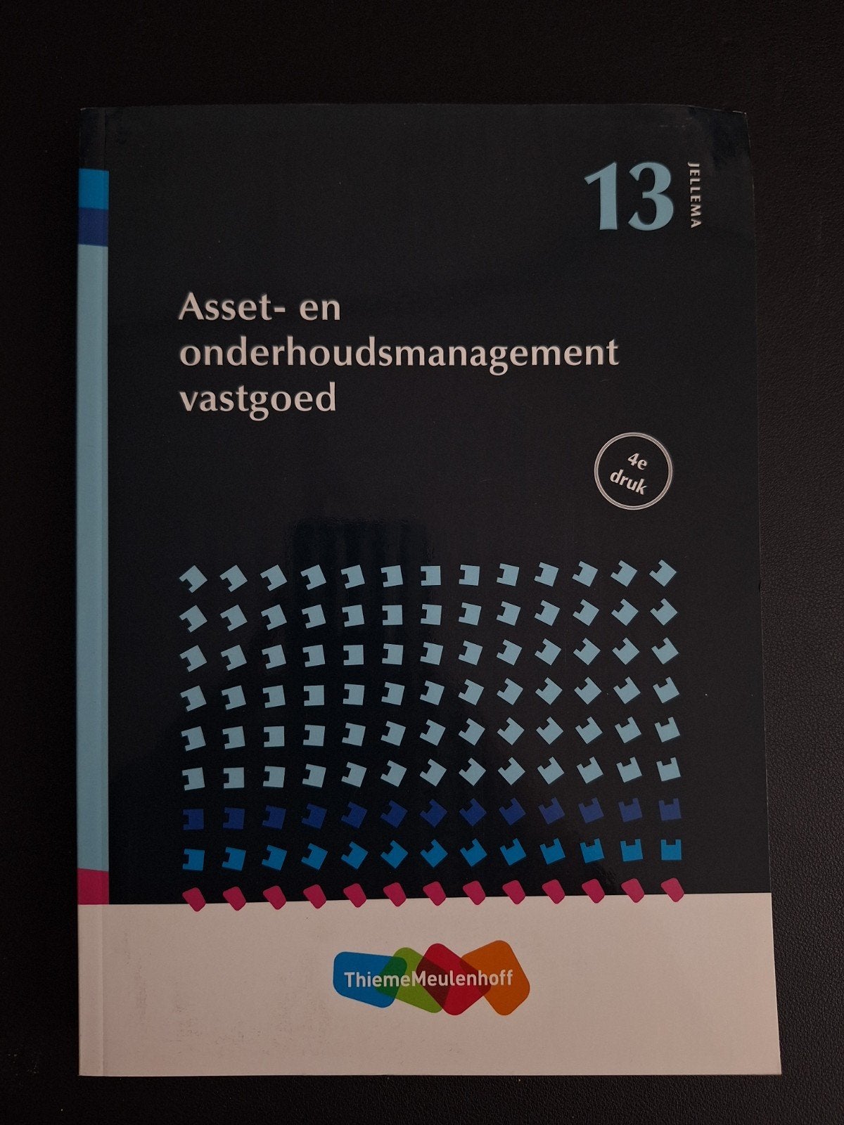 Asset- en onderhoudsmanagement vastgoed (4e druk), Jellema, Nieuw, Gamma, HBO