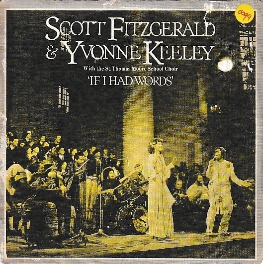 Scott Fitzgerald & Yvonne Keeley - If I had words, Ophalen of Verzenden, Gebruikt, 7 inch, Pop