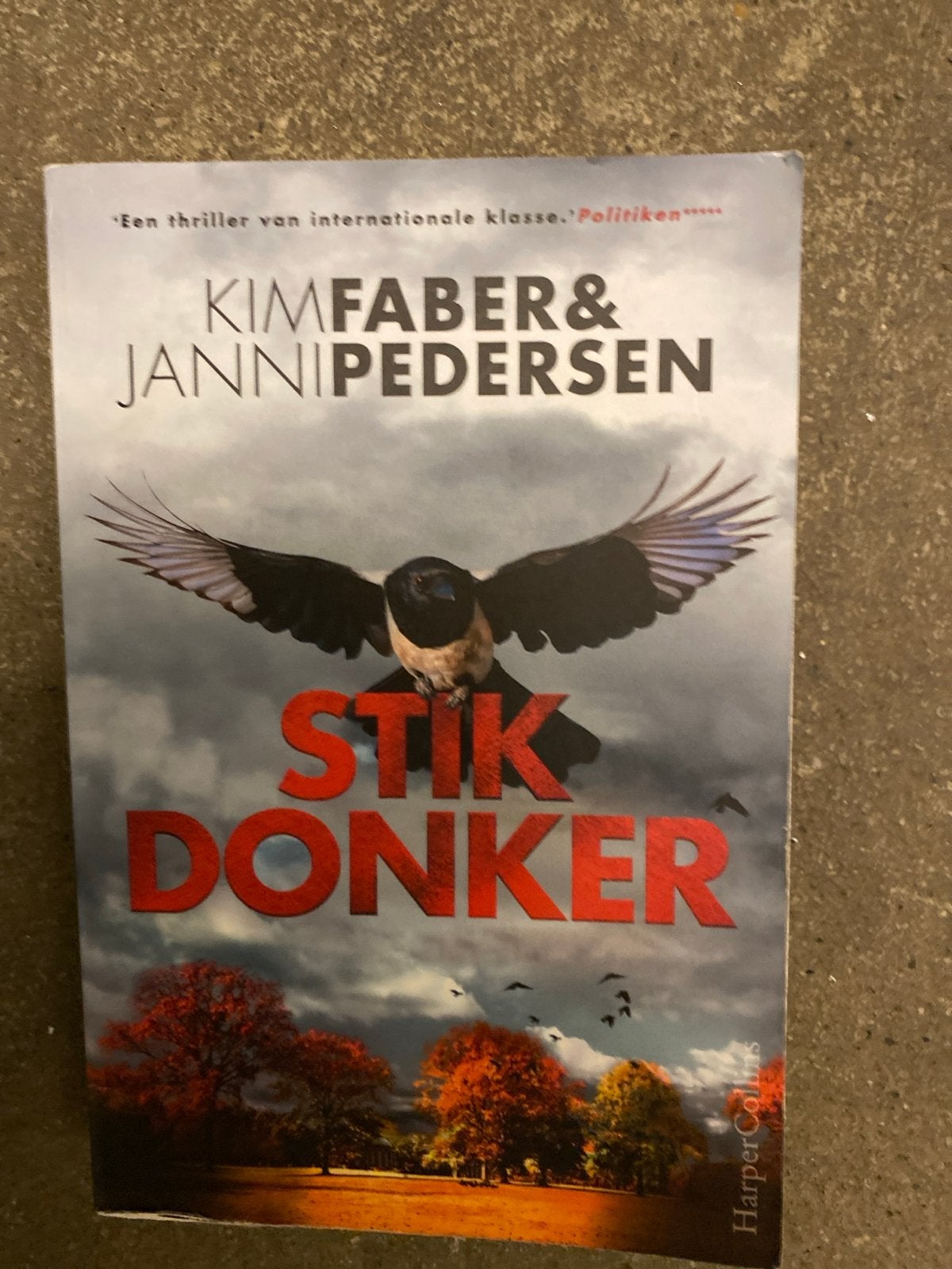 Stik Donker - Kim Faber & Janni Pedersen (Thriller), Ophalen of Verzenden, Gelezen, Scandinavië