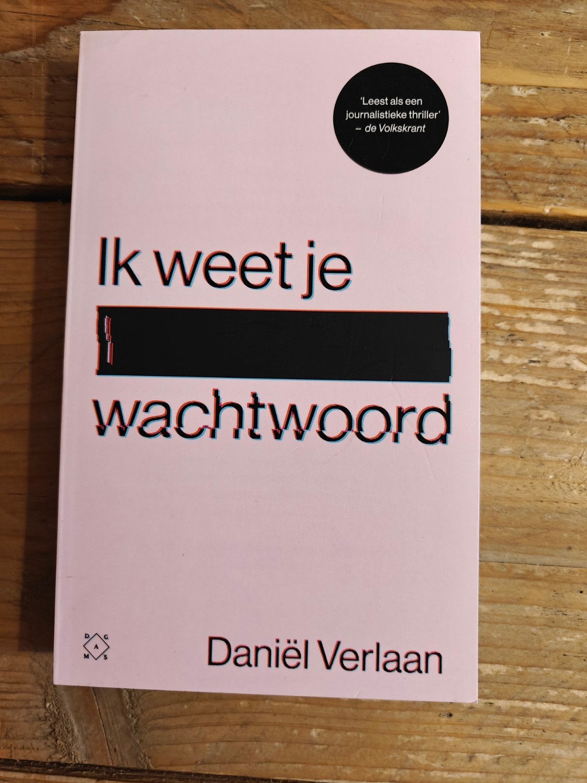 Ik weet je wachtwoord., Boeken, Ophalen of Verzenden, Zo goed als nieuw