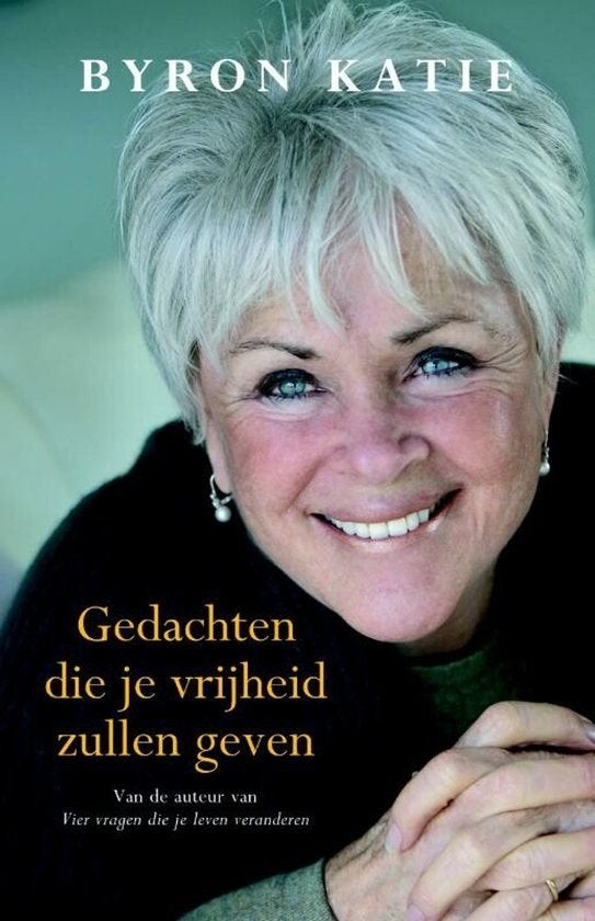 Byron Katie Gedachten die je vrijheid zullen geven, Ophalen of Verzenden, Nieuw, Spiritualiteit algemeen, Overige typen