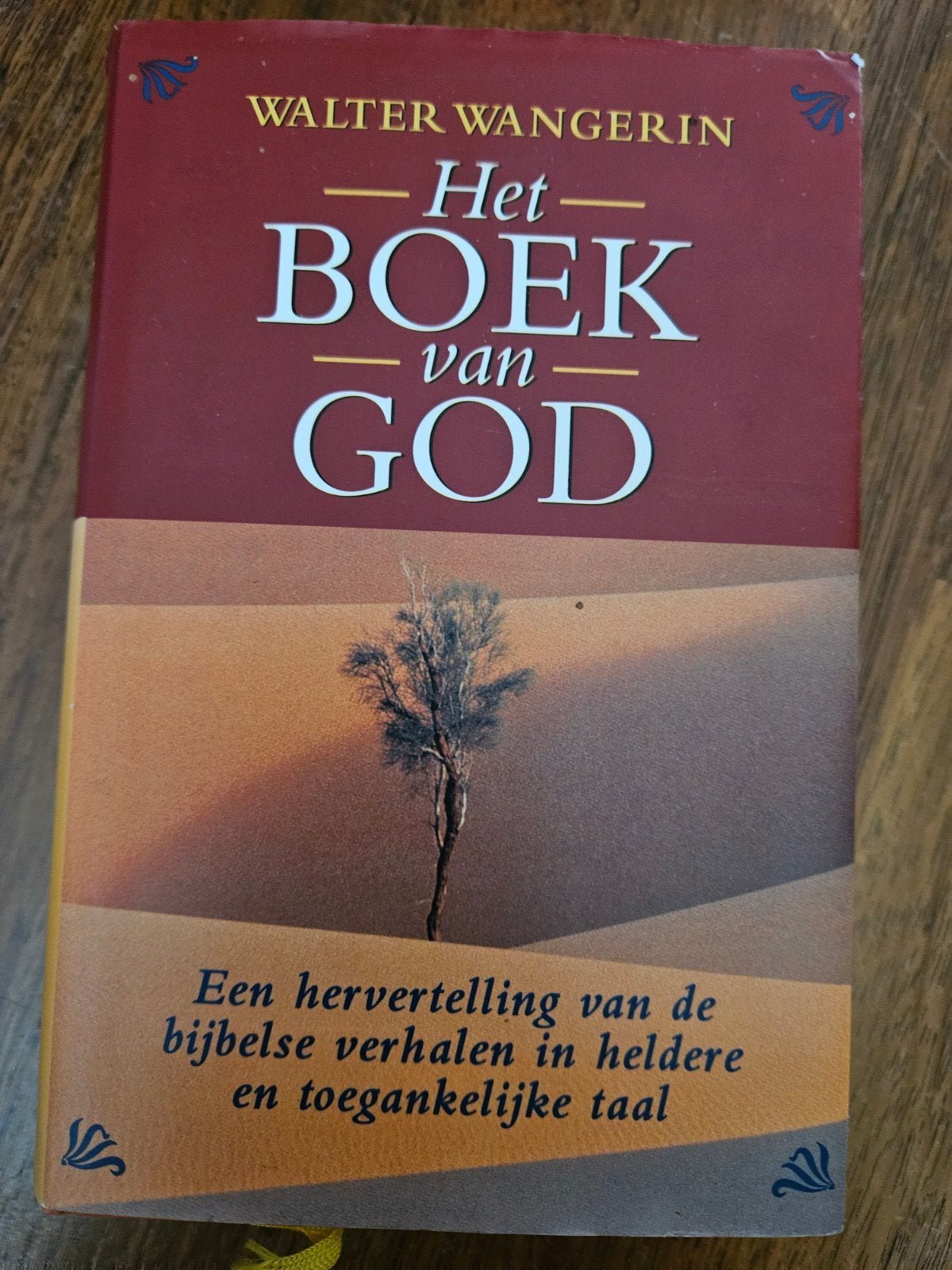 Het Boek van God - Walter Wangerin (Bijbelverhalen), Boeken, Ophalen of Verzenden