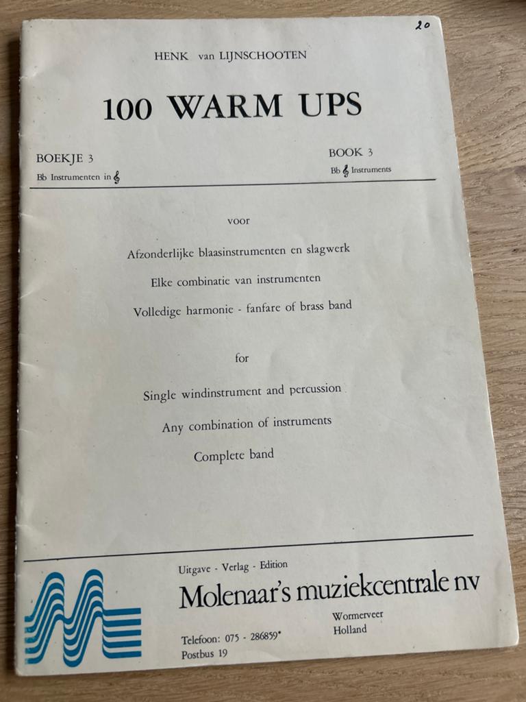100 Warm Ups - Boek 3 voor blaasinstrumenten en slagwerk, Muziek en Instrumenten, Bladmuziek, Ophalen, Klassiek, Les of Cursus