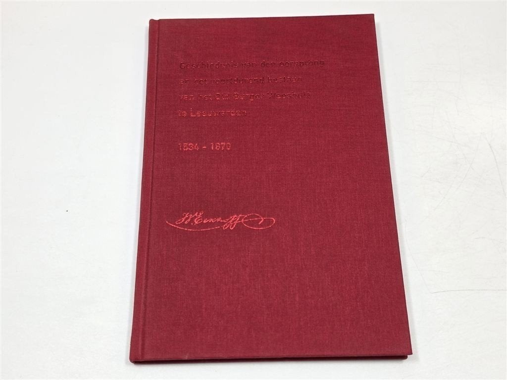 Old Burger Weeshuis Leeuwarden — Geschiedenis 1534-1870, Boeken, Ophalen of Verzenden, Gelezen