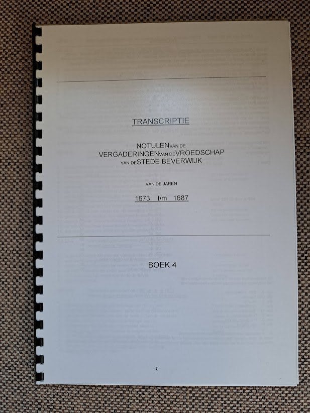Beverwijk - transcriptie notulen Vroedschap 1673-1687, Ophalen of Verzenden, Zo goed als nieuw