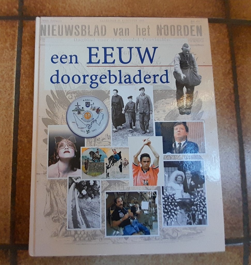 Een Eeuw doorgebladerd. Nieuwsblad van het Noorden, Verzenden, Zo goed als nieuw