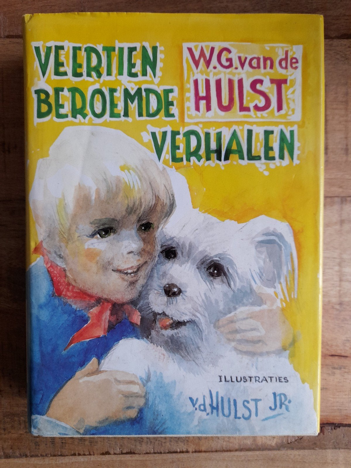 W.G. van de Hulst  - Veertien beroemde verhalen  -, Ophalen of Verzenden, W.G. van de Hulst, Fictie algemeen