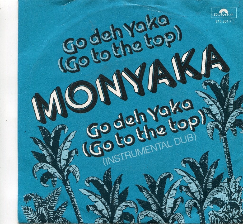 MONYAKA  -  Go deh yaka, Gebruikt, 7 inch, Pop, Fotohoes