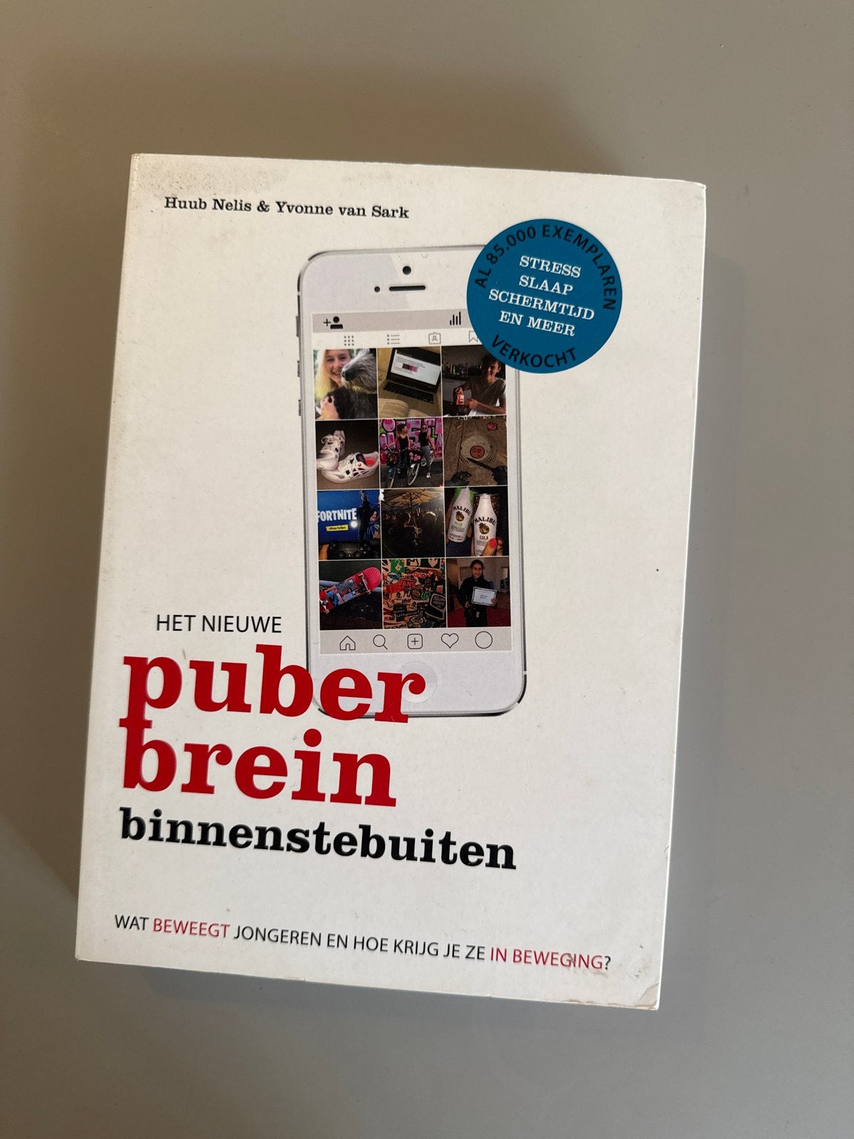 Yvonne van Sark - Het nieuwe puberbrein binnenstebuiten, Boeken, Zwangerschap en Bevalling, Yvonne van Sark; Huub Nelis, Ophalen of Verzenden