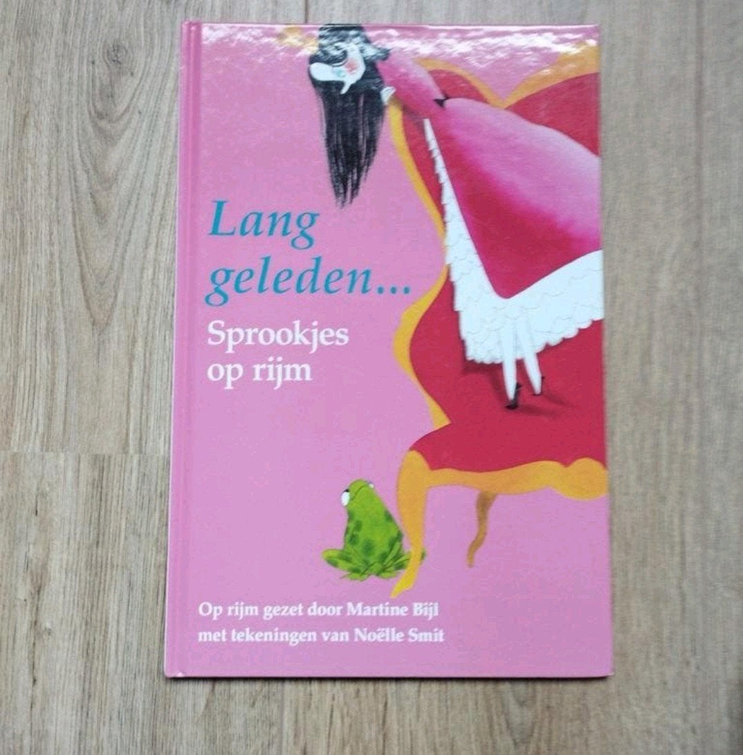 Lang geleden... Sprookjes op rijm - Martine Bijl, Boeken, Ophalen of Verzenden, Zo goed als nieuw, Martine Bijl