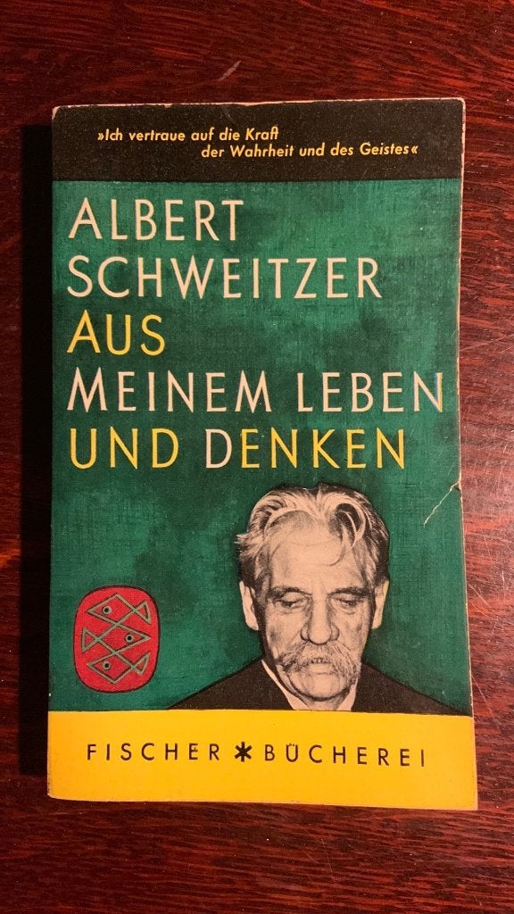 Aus meinem leben und denken - Albert Schweitzer, Ophalen of Verzenden