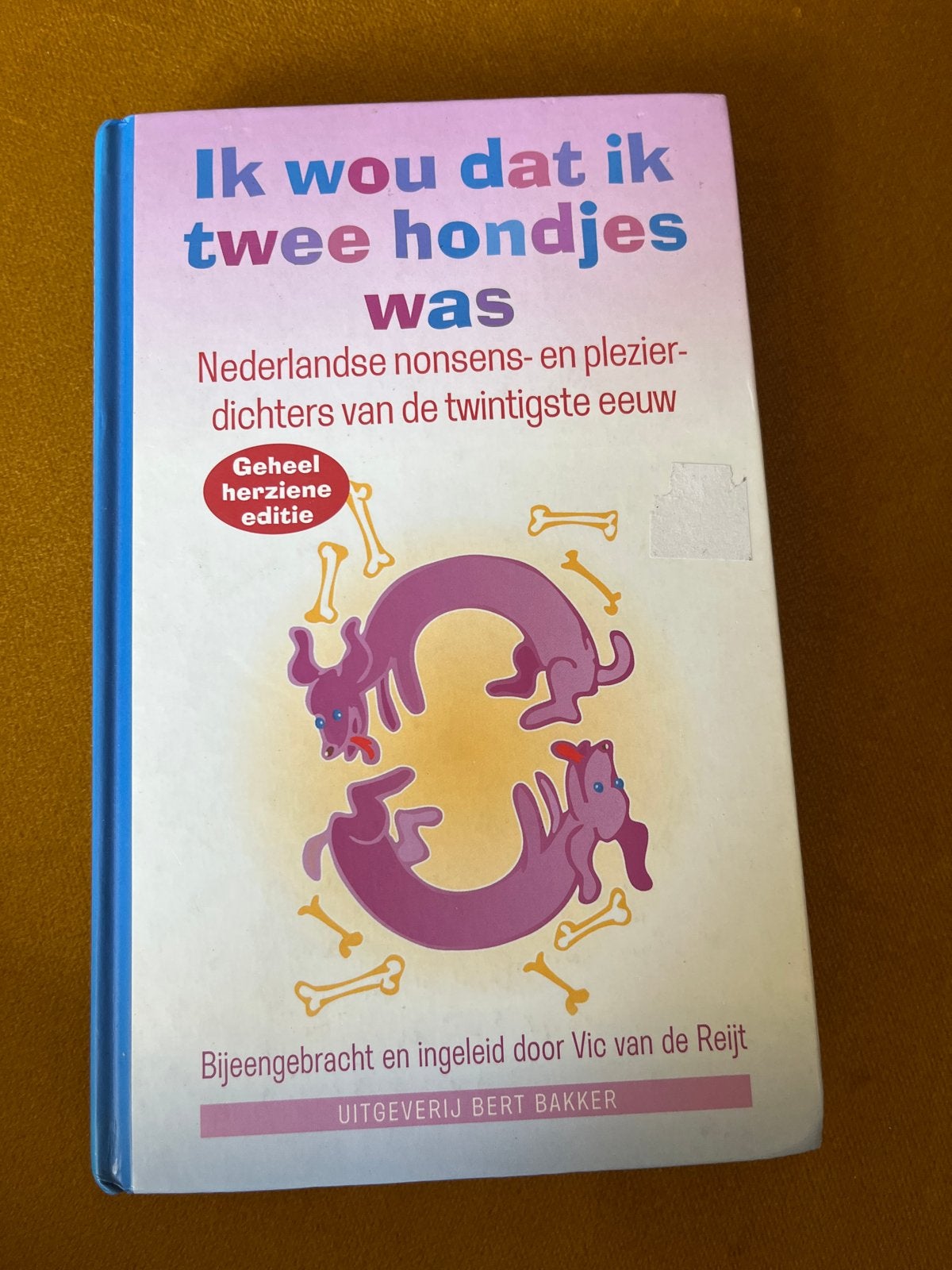 Ik wou dat ik twee hondjes was - Nederlandse nonsens, Ophalen of Verzenden, Gelezen, Nederland