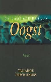 Oogst / Lahaye, Jenkins (Laatste Bazuin 4), Boeken, Ophalen of Verzenden, Gelezen, Christendom | Protestants