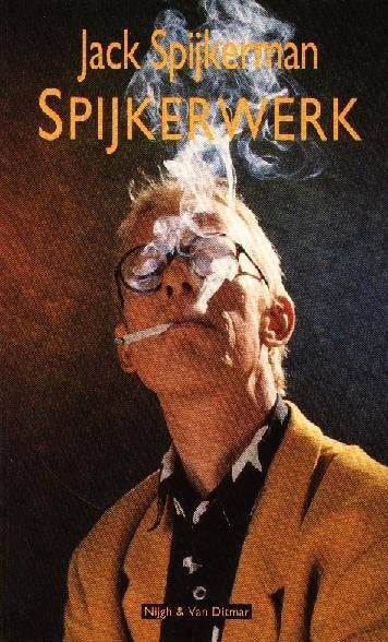 Jack Spijkerman - Spijkerwerk, Boeken, Gelezen, Verzenden, Jack Spijkerman, Cabaret