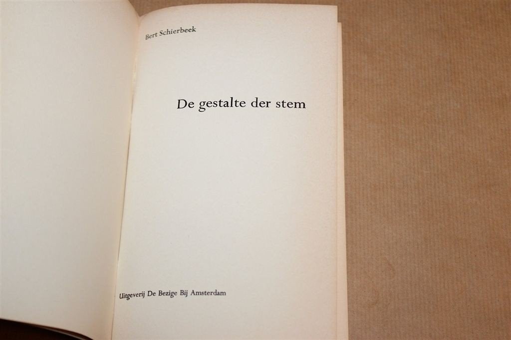 De Gestalte der Stem — Bert Schierbeek, De Bezige Bij 1957, Ophalen of Verzenden, Gelezen