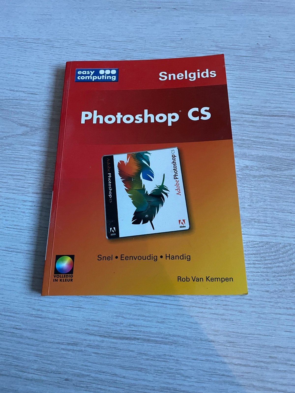 Snelgids Photoshop CS - Rob Van Kempen, Boeken, Informatica en Computer, Ophalen, Gelezen, Software