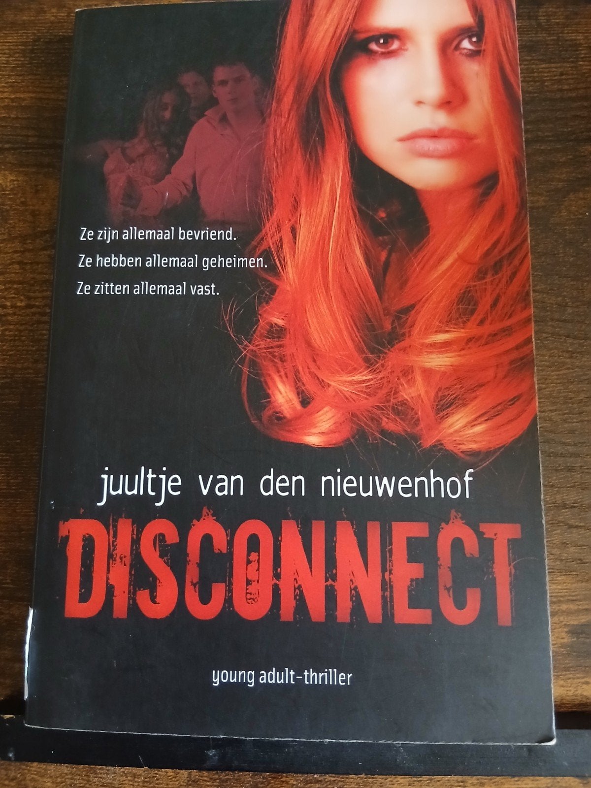 Disconnect Juultje van den Nieuwenhof Young Adult Thriller, Ophalen of Verzenden, Zo goed als nieuw, Nederland, Juultje van den Nieuwenhof