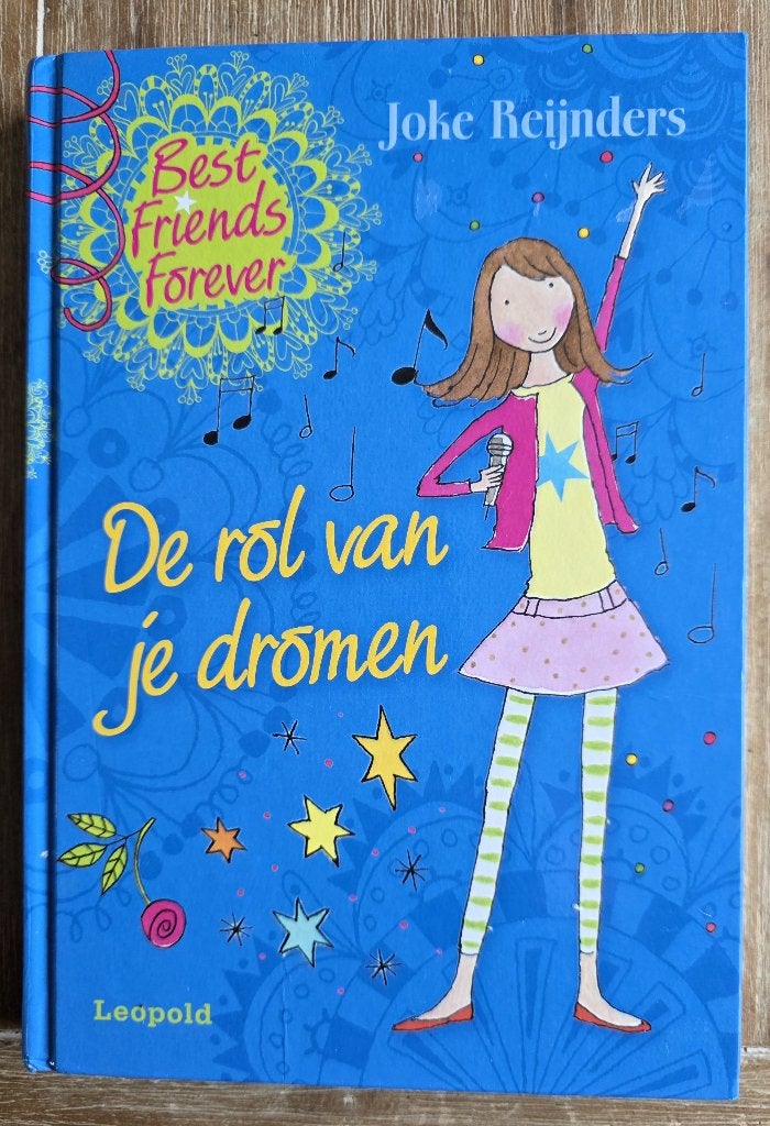 De rol van je dromen - Best Friends Forever - J. Reijnders, Ophalen of Verzenden, Zo goed als nieuw, Joke Reijnders, Fictie algemeen