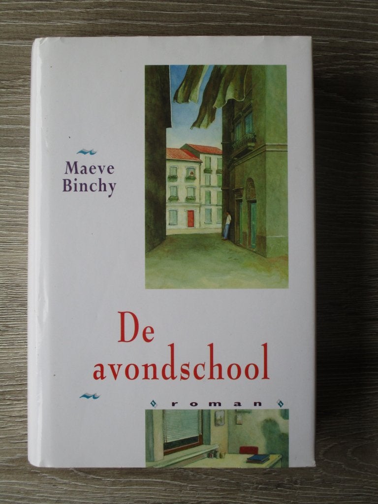 De avondschool - Maeve Binchy, Boeken, Ophalen of Verzenden, Gelezen