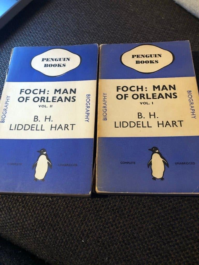 Foch: Man of Orleans Vol I & II - B.H. Liddell Hart, Ophalen of Verzenden, Gelezen, B.H. Liddell Hart, Politiek