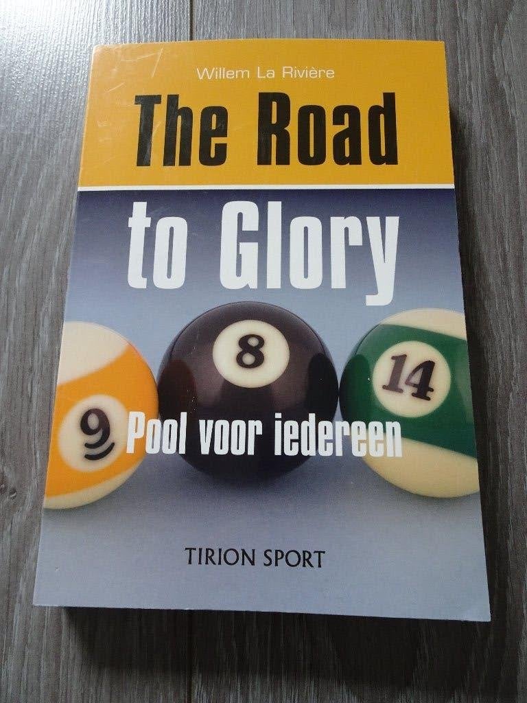 The Road to Glory Poolbiljart Boek | Poolen | Biljarten, Sport en Fitness, Biljarten en Poolen, Ophalen of Verzenden, Zo goed als nieuw