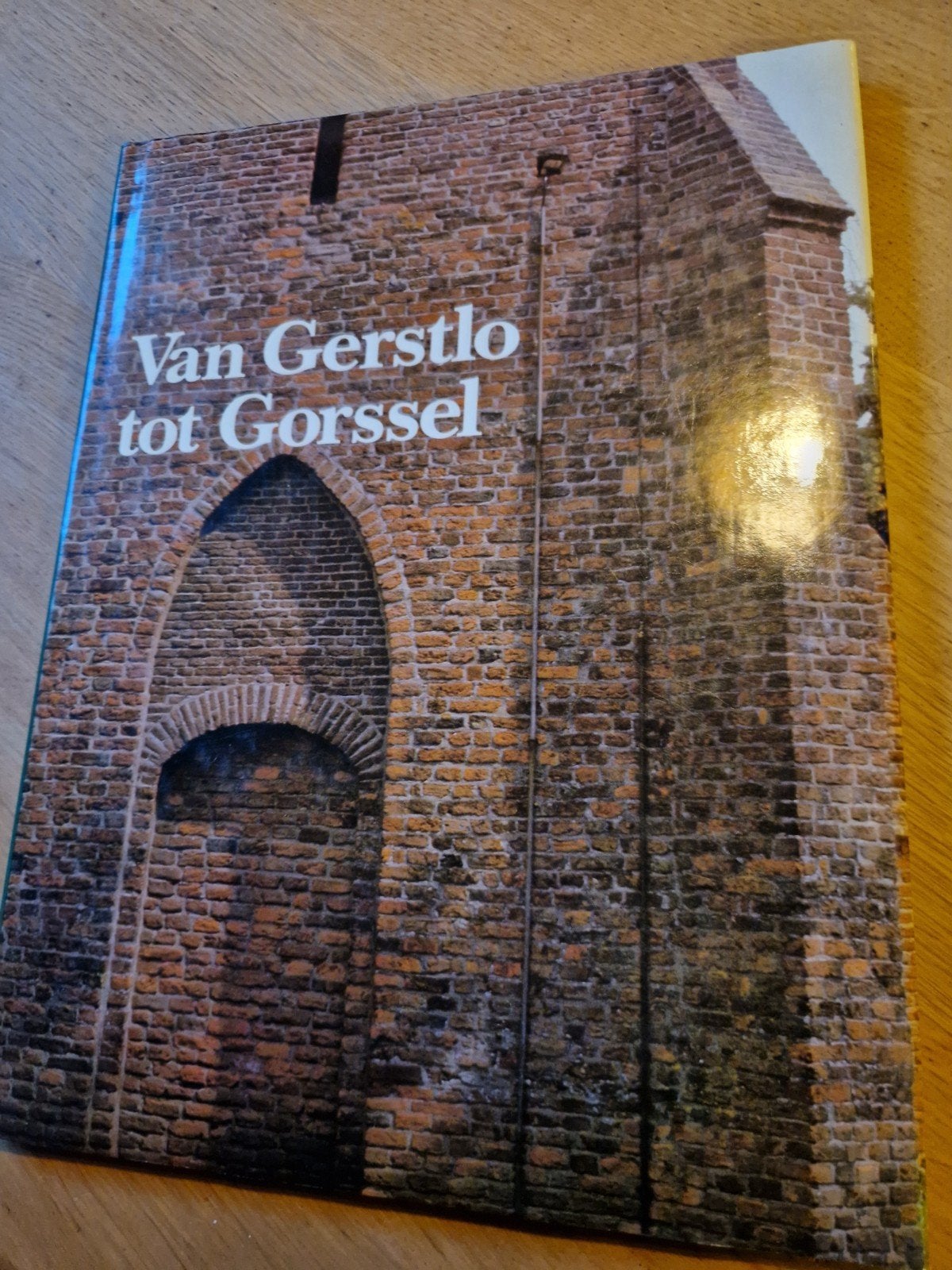 VAN GERSTLO TOT GORSSEL, Ophalen of Verzenden