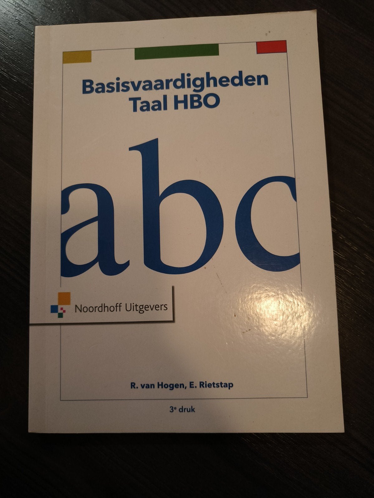 Everdien Rietstap - Basisvaardigheden Taal HBO, Ophalen of Verzenden, Zo goed als nieuw, Everdien Rietstap; Ron van Hogen