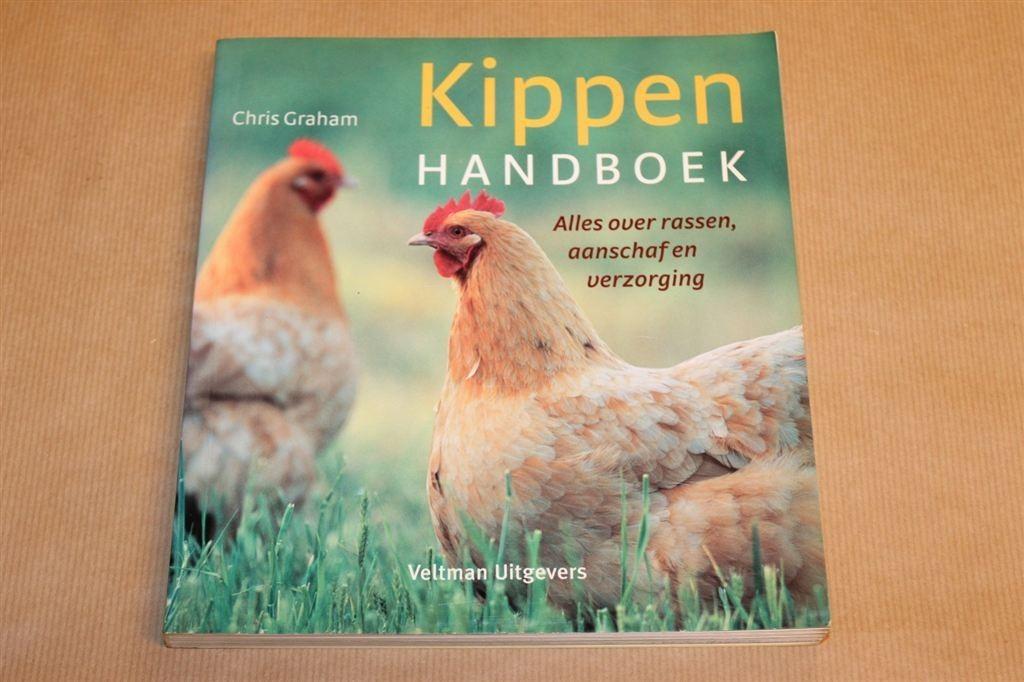 Kippen Handboek - Alles over rassen, aanschaf en verzorging, Boeken, Ophalen of Verzenden, Zo goed als nieuw, Vogels