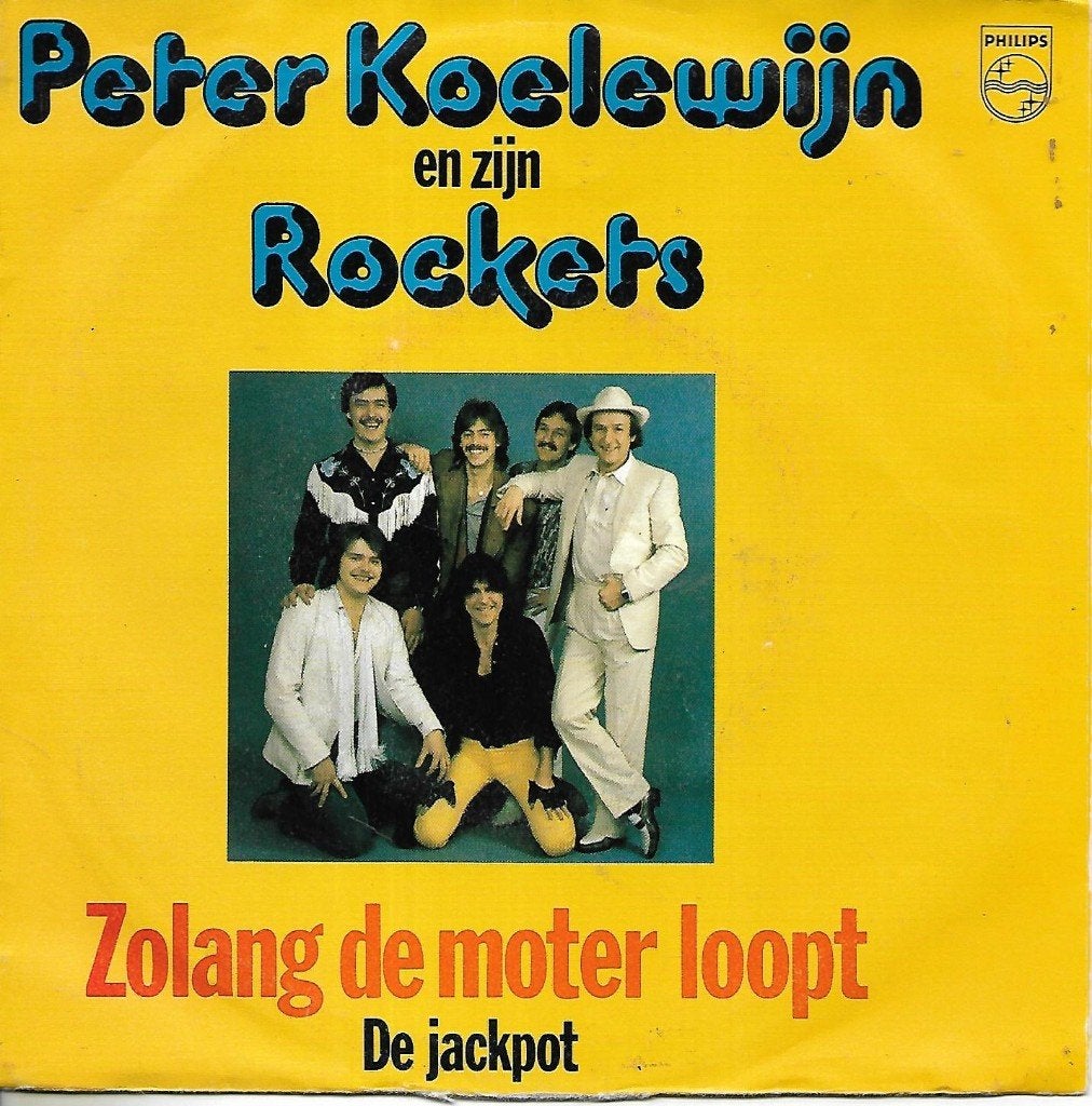 Peter Koelewijn en zijn Rockets - Zolang de motor loopt, Gebruikt, 7 inch, Single, Nederlandstalig