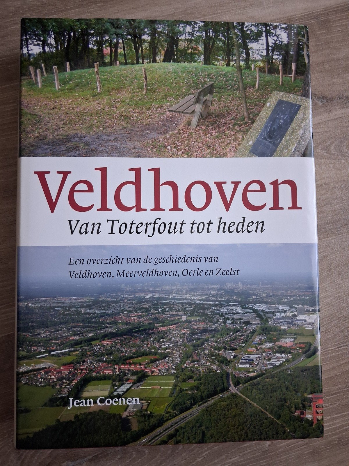 VELDHOVEN - van Toterfout tot heden, Boeken, Ophalen, Zo goed als nieuw