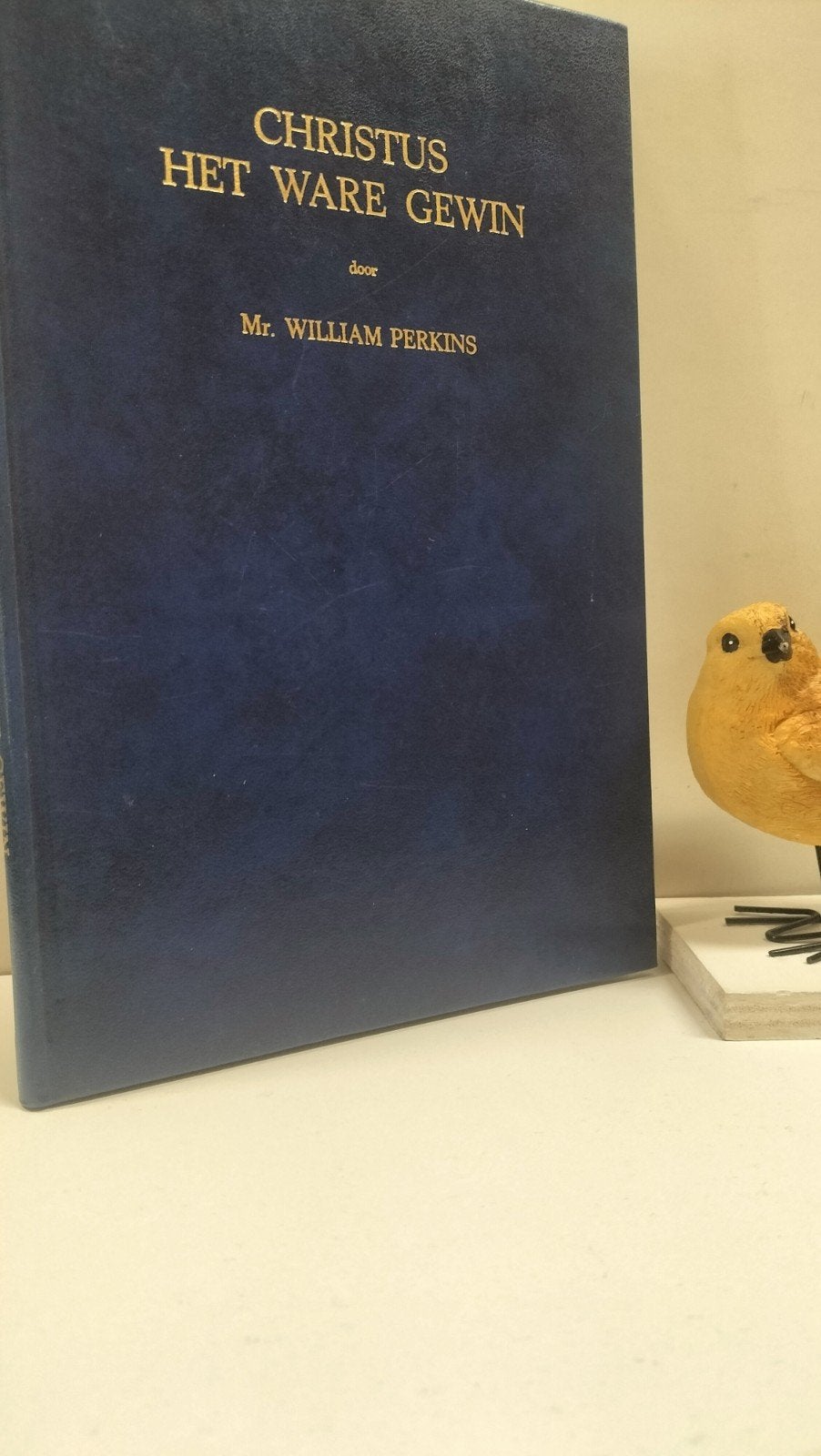 Perkins, Mr. William; Christus het ware gewin, Boeken, Ophalen of Verzenden, Gelezen, Christendom | Protestants