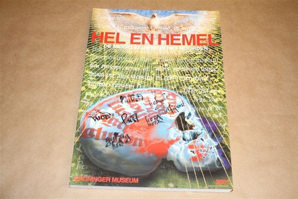 Hel en hemel. Middeleeuwen in het Noorden., Ophalen of Verzenden, 14e eeuw of eerder, Zo goed als nieuw