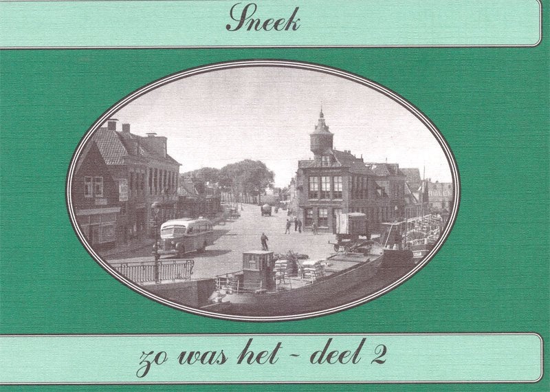 Sneek - zo was het - deel 2 - D.Swierstra - Cor Tamminga en, Boeken, Geschiedenis | Stad en Regio, Ophalen of Verzenden, Zo goed als nieuw