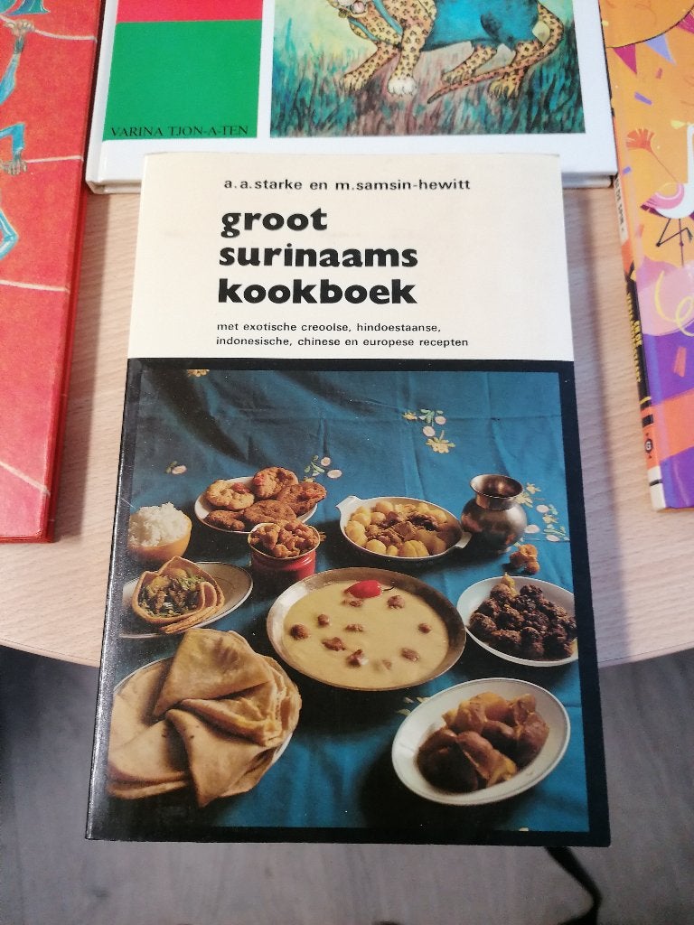 Groot Surinaams kookboek Exotische Creoolse Hindoestaanse, Ophalen of Verzenden, Zo goed als nieuw, A. A. Starke  M. Samsin-Hewitt