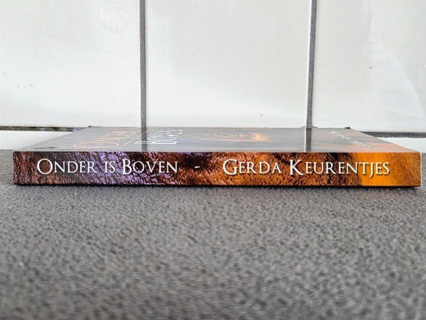 Onder is boven - Gerda Keurentjes, Boeken, Ophalen of Verzenden, Gelezen, Gerda Keurentjes