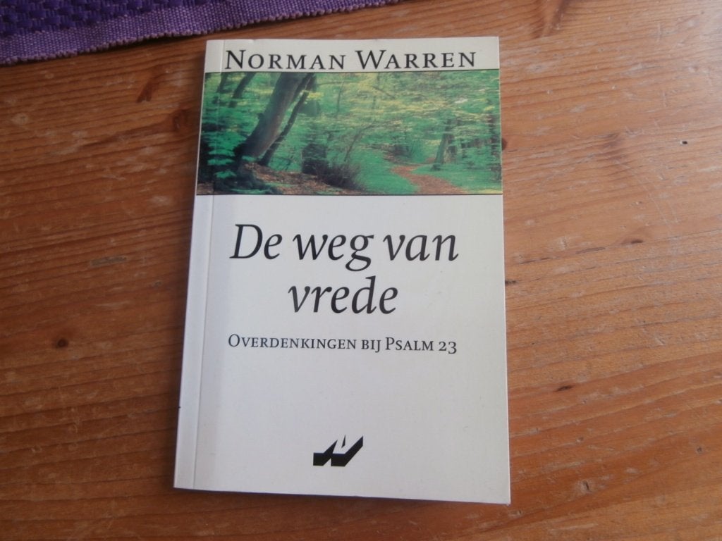 Boek De weg van vrede Norman Warren Psalm 23 Bijbel overdenk, Ophalen of Verzenden, Zo goed als nieuw, Norman Warren, Christendom | Protestants