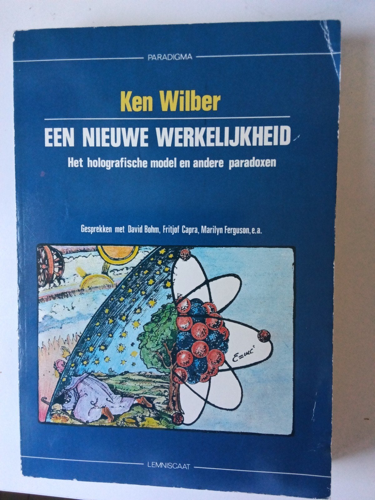 Een Nieuwe Werkelijkheid - Ken Wilber (Wetenschap), Ophalen of Verzenden, Gelezen, Ken Wilber, Overige wetenschappen